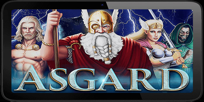Trik Mudah Mendapatkan Jackpot Di Slot Asgard