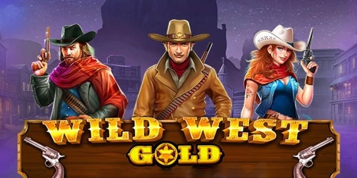 Menjelajah Slot Wild West Gold Dengan Jackpot Menggiurkan