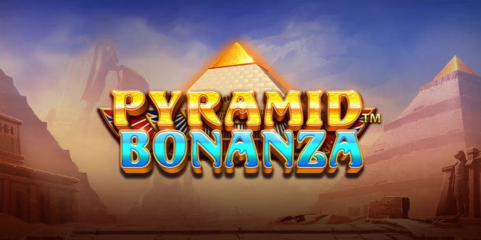 Strategi Ampuh Raih Jackpot Besar di Slot Pyramid Bonanza